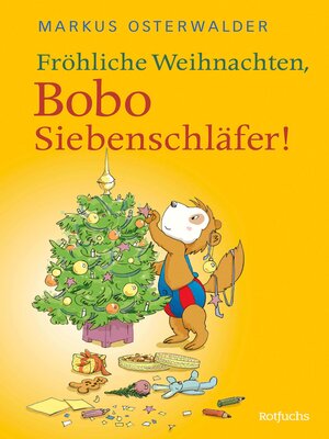 cover image of Fröhliche Weihnachten, Bobo Siebenschläfer!